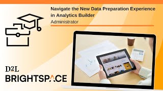 Navigate the New Data Preparation Experience in Analytics Builder | Administrator