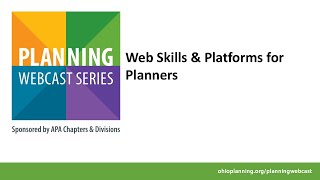 Web Skills & Platforms for Planners