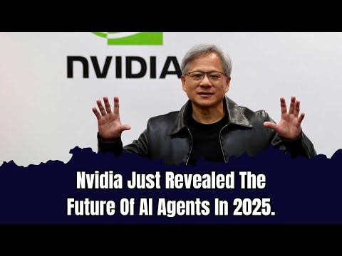 You Won't Believe What Nvidia's AI Agents Can Do Now