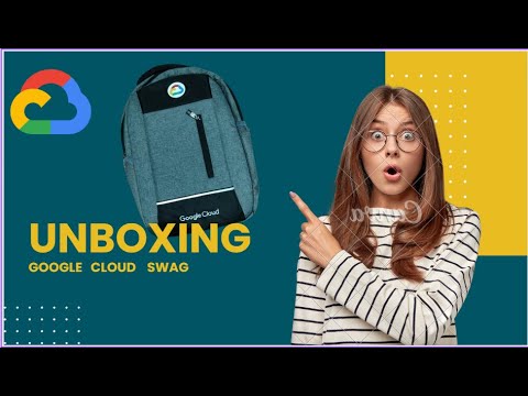 Google Cloud Bag Unboxing