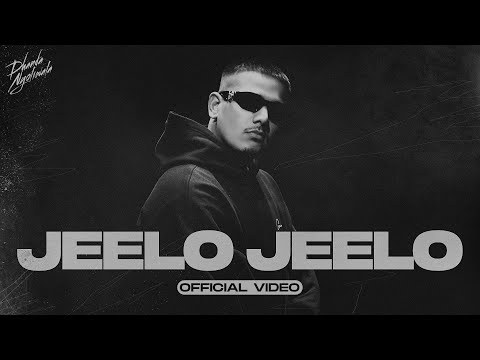 Dhanda Nyoliwala - Jeelo Jeelo (Official Music Video)