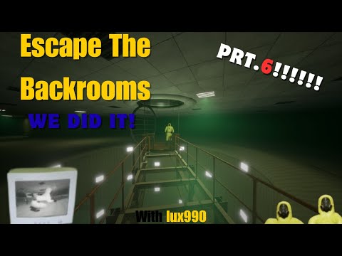Escape The Backrooms part 6 [] we finally escaped [] with @Lux 990