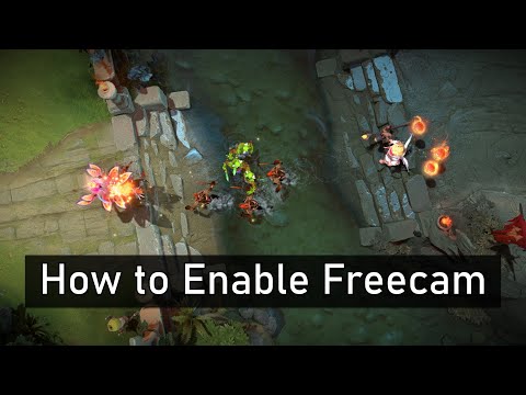 Dota 2 - How to Enable Freecam