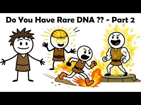 Signs You Have Rare DNA Mutations Traits - Part 2