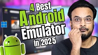 4 Best Android⚡EMULATORS for PC✔ in 2025 - (Run Smoother)
