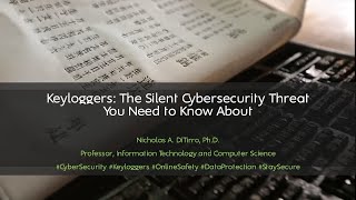 Keyloggers: The Silent Cybersecurity Threat You Need to Know About - 022824C02