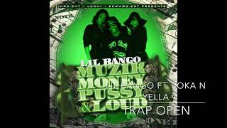 Lil Bango - Trap Open (ft. Joka Slaughtaboi & Yella) (Prod. SCARRED)