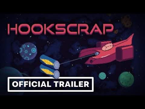HOOKSCRAP | Official Game Trailer
