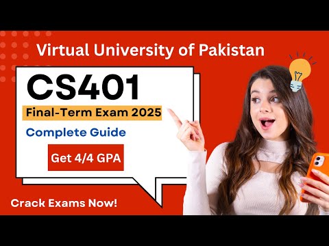 CS401 Final Term Preparation  | 100+ MCQs with References | 100% Correct Solutions