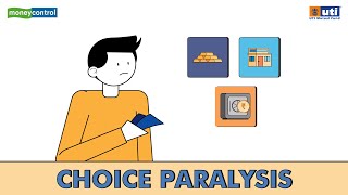 Choice paralysis and its impact on investment decisions