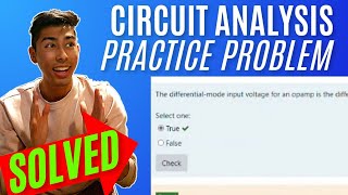 Electronics I: Exam1 : The differential-mode input voltage for an opamp is the difference between...