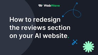 How to redesign the reviews section on your AI website | WebWave Quick Tips