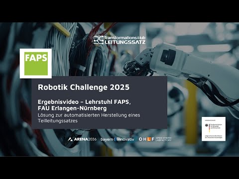 Robotik Challenge 2025: Lösung Lehrstuhl FAPS, FAU Erlangen-Nürnberg