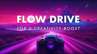 A State of Creative Flow