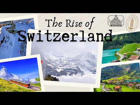 Switzerland: Unlocking the Secrets of Wealth, Neutrality, & Luxury