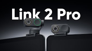 Introducing Insta360 Link 2 Pro & 2C Pro - Leading AI 4K Webcams