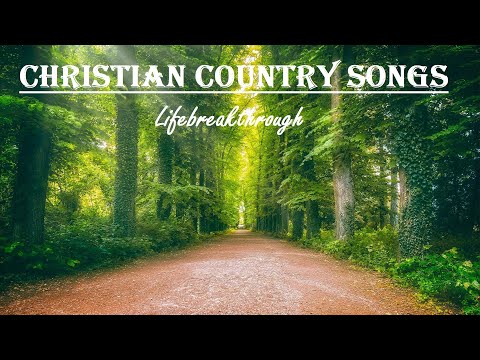 Christian Country Songs - "A Perfect Plan" Beautiful Playlist