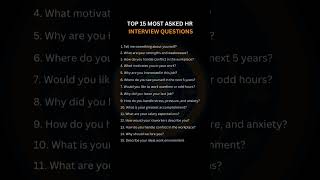 TOP 15 MOST ASKED HR INTERVIEW QUESTIONS #interview #interviewtips #top15 #hrround #hr #recruitment