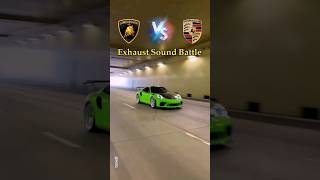 Lamborghini VS Porsche, Lamborghini Aventador VS Porsche 911 turbo S exhaust sound in tunnel