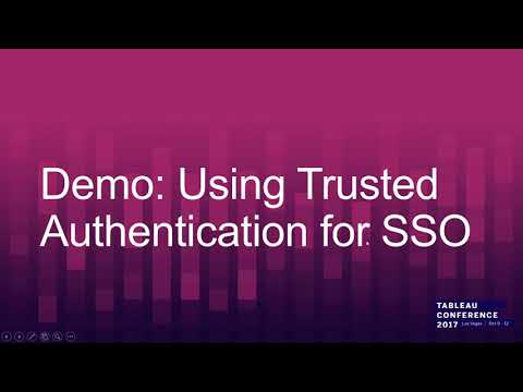 Best Explanation/ Showcase of Tableau Trusted Tickets