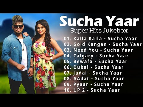 Sucha Yaar Jukebox Songs 2025 | Best of Sucha Yaar | New Punjabi Songs | New Punjabi Jukebox 2025