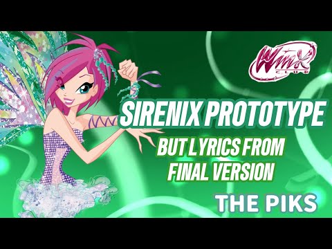 [FANMADE] Winx Club Sirenix Prototype but with lyrics from final version