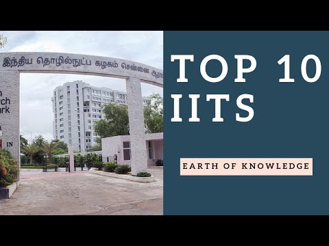🔴TOP 10 IITs in india | Earth of Knowledge