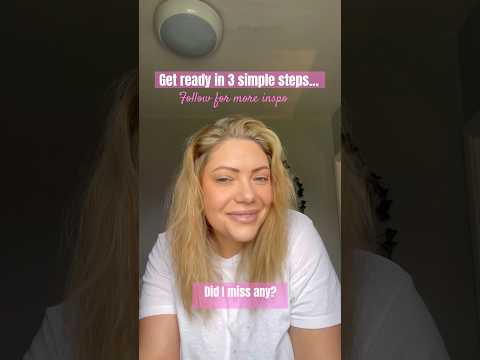 There’s just 3 steps right? #grwmreel #confidenceboost #confidencebuilding #positivevibesonly #fypp