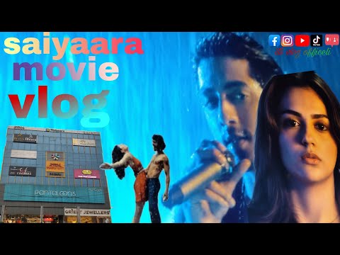 Saiyaara movie 🎥 download vlog #saiyaara