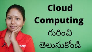 What is Cloud Computing? (Telugu)