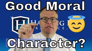 What is Good Moral Character?