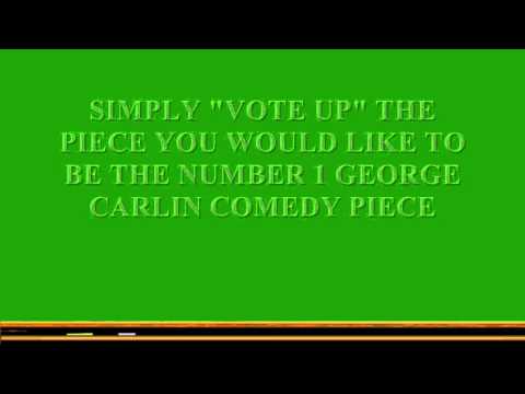 The Top 10 George Carlin Routines - FINAL VOTING STAGE