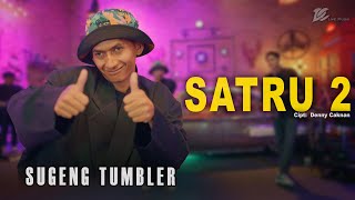 SUGENG TUMBLER - SATRU 2 (OFFICIAL LIVE MUSIC) - DC MUSIK