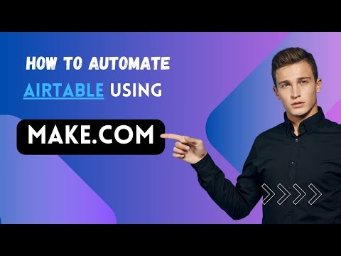 How to Automate Airtable Using Make