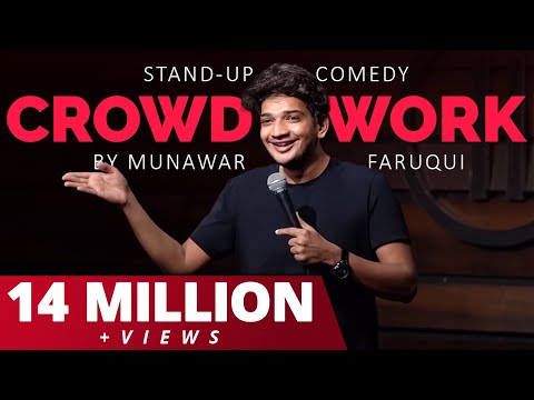 Stand-Up Comedy | Crowd Work by Munawar Faruqui