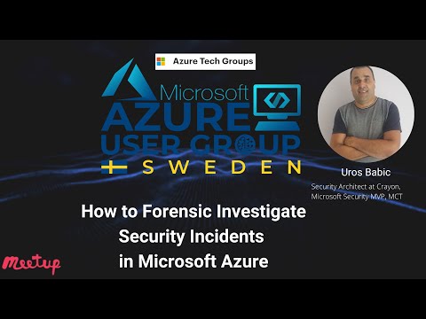 How to Forensic Investigate Security Incidents in Microsoft Azure