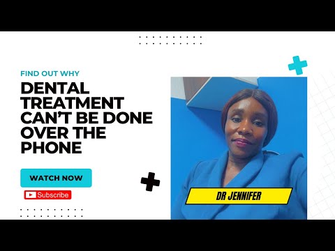 Watch this!! Find out why your dental treatment can’t be done over the phone