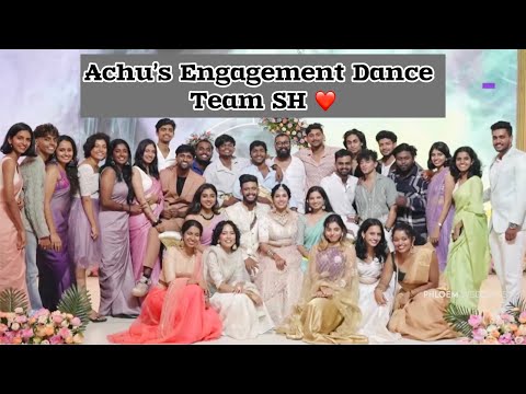 Achu’s Engagement dance | Team SH ❤️ | Anna Prasad |