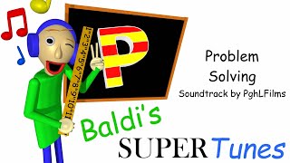Problem Solving | Baldi's Super Tunes Unofficial Soundtrack