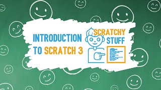 Introduction to Scratch 3