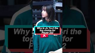 Why is Jo Yu-ri the top choice for Player 222 Squid Game director reveals her three unbeatable