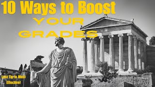10 Ways to Boost Your Grades in School