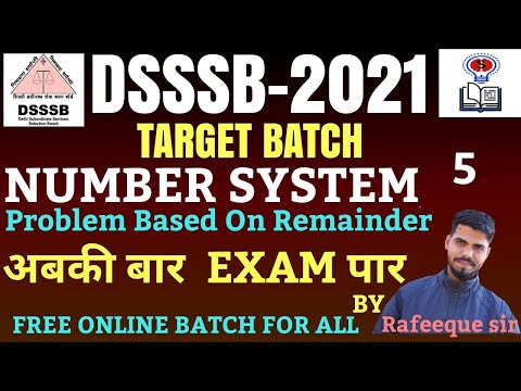 NUMBER SYSTEM FOR DSSSB EXAM||MATHS FOR DSSSB, PRT, UPTET, CTET,REET,HTET KVS, NVS,ALL,TEACHING EXAM