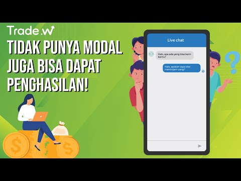 Pinjaman? Trading? Cara Alternatif Gunakan Trade W - Hasilkan Uang Dengan Sumber Daya di Sekitarmu
