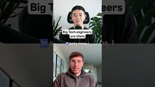 "Big tech engineers are idiots"