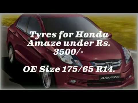 3 best Tyres for Honda Amaze under Rs. 3500