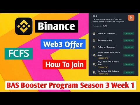 Binance Web3 Offer | BAS Booster Program Season 3 Week 1| How To Join..? 