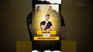 How FBI caught Mellisa's Author 🚨👮👮