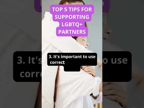 Top 5 Tips for Supporting LGBTQ+ Partners