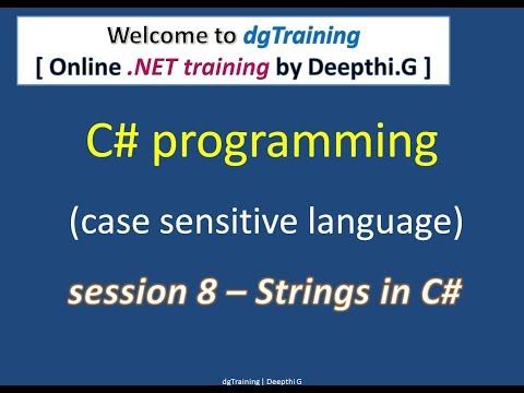 Session 8 : Strings in C# | dgTraining